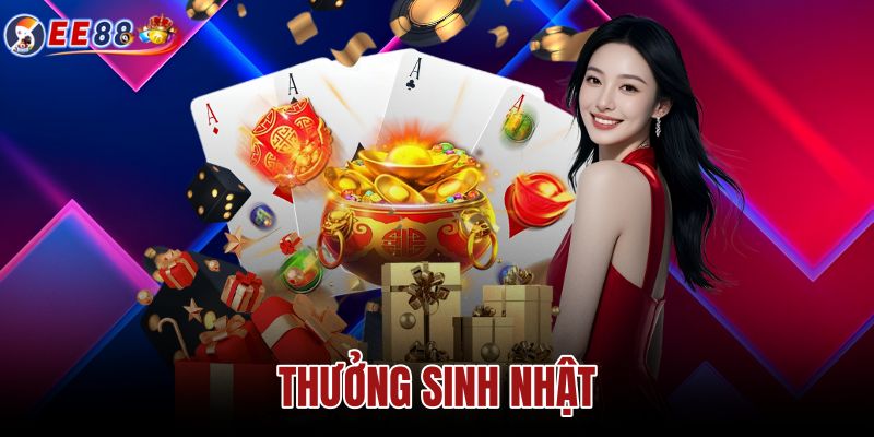 Thưởng sinh nhật