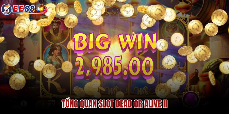 tong-quan-slot-dead-or-alive-ii tong-quan-slot-dead-or-alive-ii